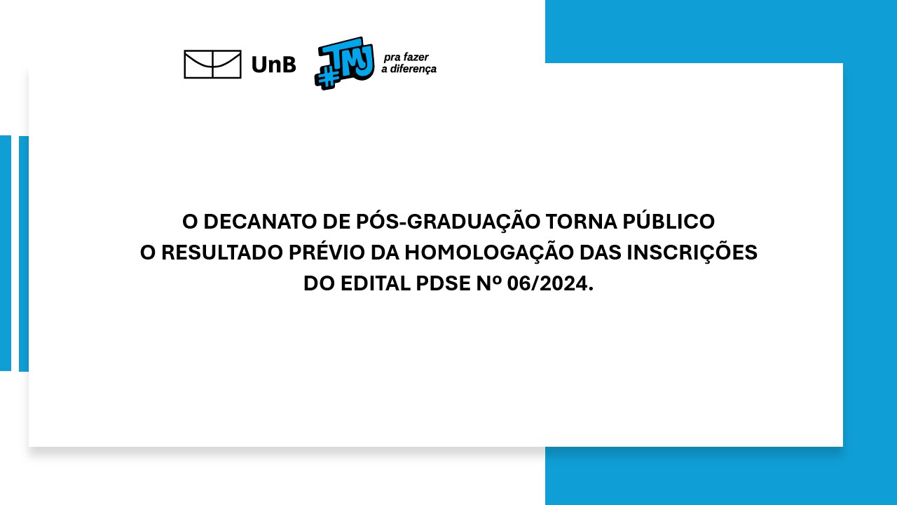 RESULTADO PRÉVIO DA HOMOLOGAÇÃO DAS INSCRIÇÕES DO EDITAL PDSE Nº 06/2024.